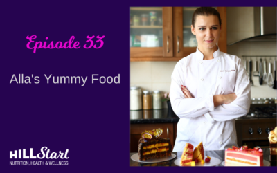 Episode 33 – Alla’s Yummy Food