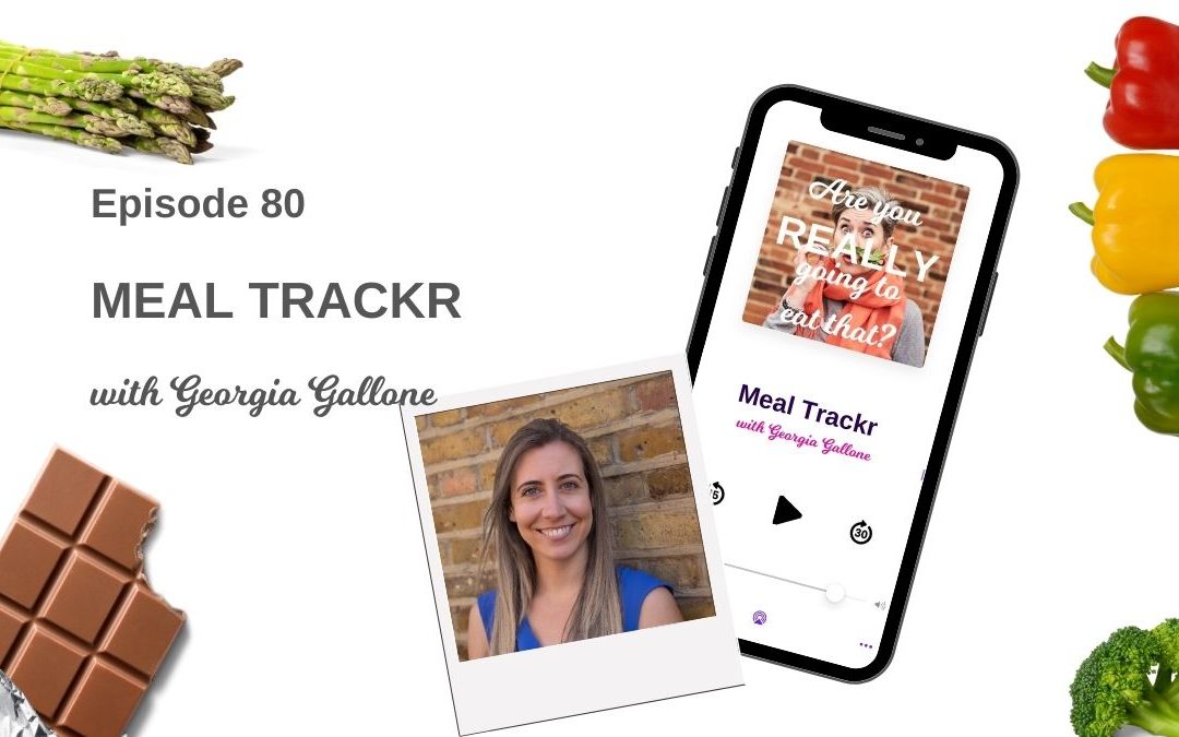 Episode 80 – Meal Trackr App with Georgia Gallone