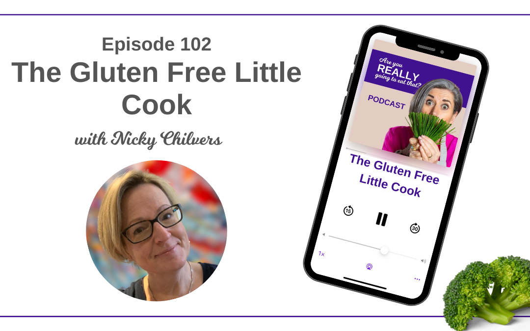 Episode 102 – Nicky Chilvers from The Gluten Free Little Cook