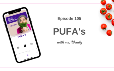 Episode 105 – PUFA’s