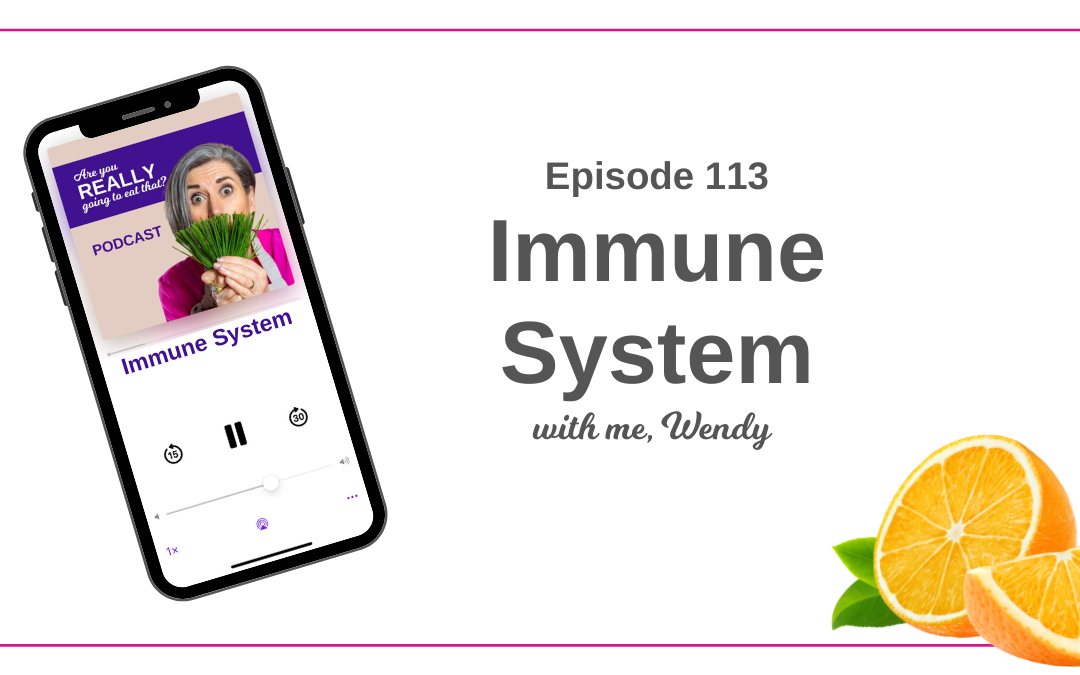 Episode 113 – Immune System