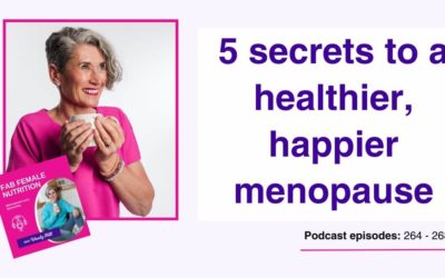 5 secrets to a healthier, happier menopause